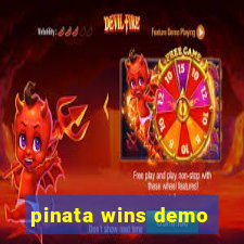 pinata wins demo